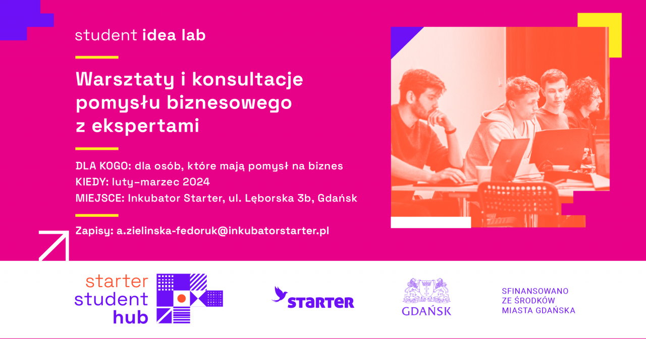 Student Idea Lab - Twój Start-upowy Kierunek!