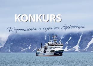 Konkurs – „Wspomnienia z rejsu na Spitsbergen”