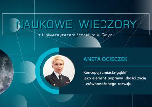 Koncepcja \"miasta-gąbki\" tematem pierwszej prelekcji z cyklu \"Naukowe wieczory z Uniwersytetem Morskim w Gdyni\"