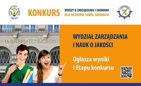 Zakończenie I etapu konkursu Wiedzy o Zarządzaniu i Ekonomii dla uczniów szkół średnich