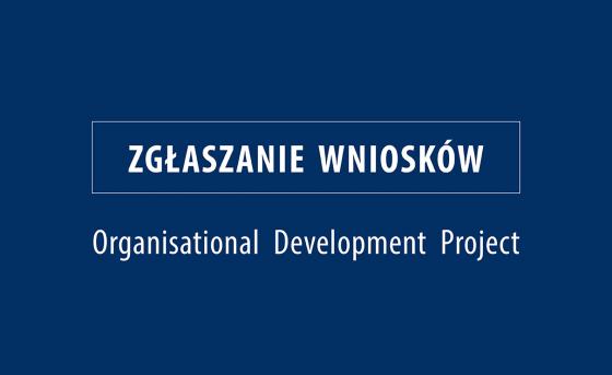 Zaproszenie do składania wniosków - Organisational Development Project Proposals for FY2024